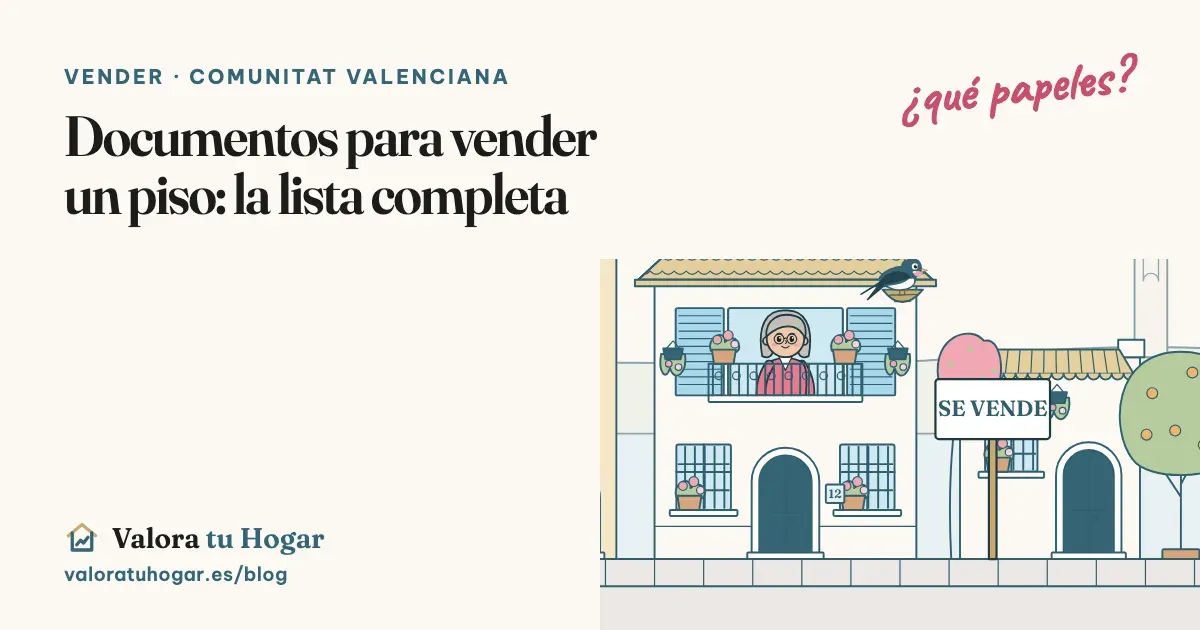 Ilustración de una casa de dos plantas con un cartel de Se vende y Vera, la golondrina de Valora tu Hogar, en su nido, con la pregunta ¿qué papeles? escrita a mano
